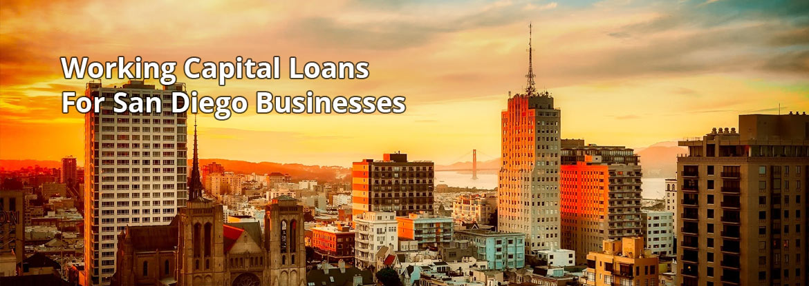 Working Capital Loans San Diego